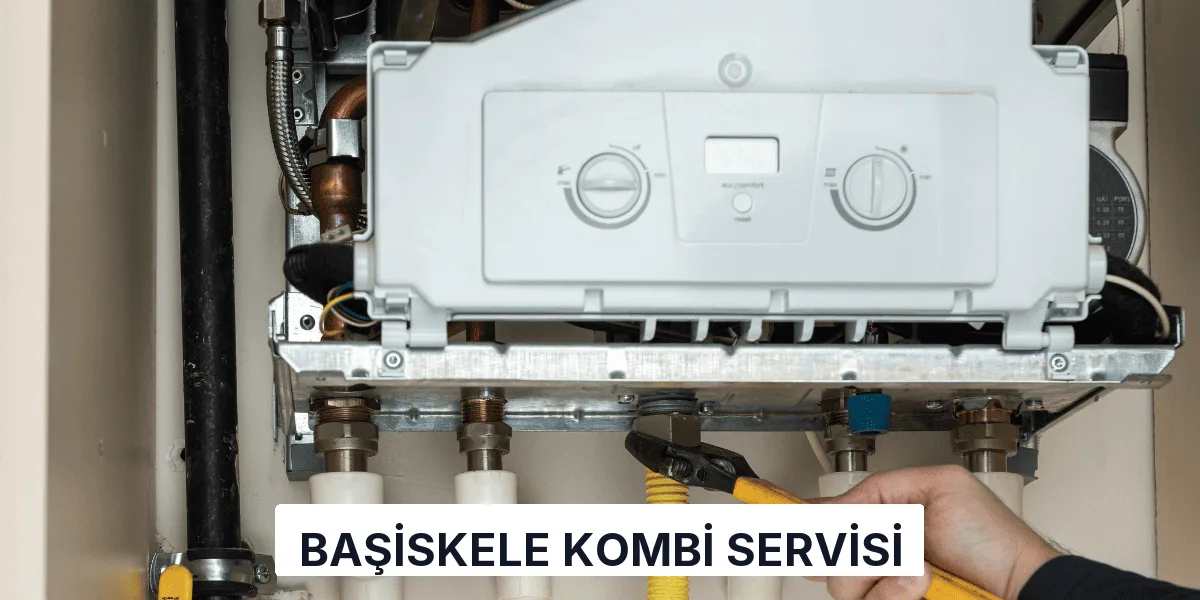 Başiskele Kombi Servisi